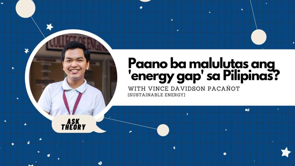 ask theory, sustainable energy, vince davidson pacañot