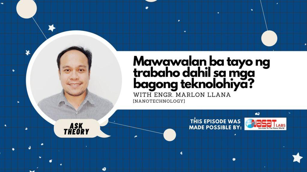 ask theory, nanotechnology, marlon llana