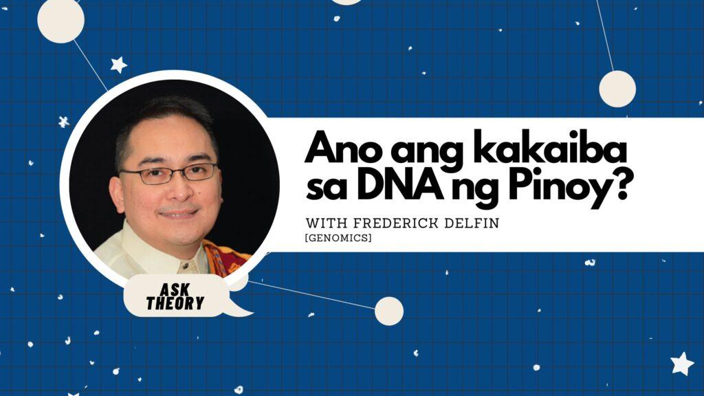 ask theory, genomics, genetics, frederick delfin