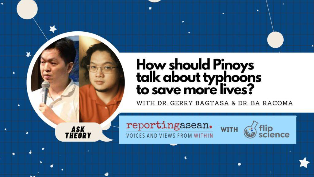 ask theory, reporting asean, typhoon, tropical cyclone, gerry bagtasa, ba racoma